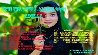 Download lagu YENI INKA FULL ALBUM ADELLA 2021 - ANGEL , MENDUNG TANPO UDAN , ISO TANPO KOWE mp3 Download lagu YENI INKA FULL ALBUM ADELLA 2021 - ANGEL , MENDUNG TANPO UDAN , ISO TANPO KOWE mp3