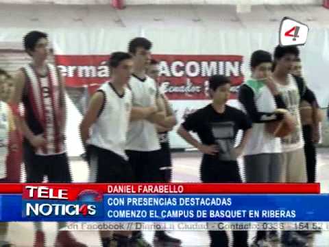 DANIEL FARABELLO CON PRESENCIAS DESTACADAS COMENZO EL CAMPUS DE BASQUET EN RIBERAS