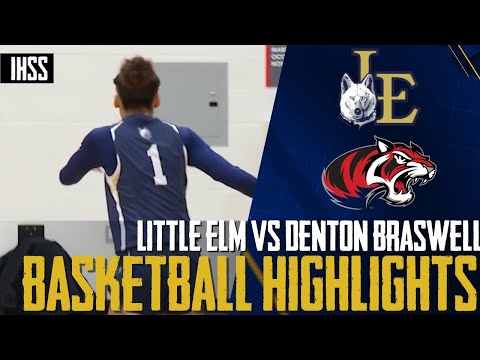 Little Elm vs Denton Braswell  - 2023 Week 23 Girls Basketball Highlights