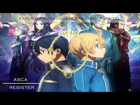 [ Lyrics/romaji] Sword Art Online: Alicization Opening 2 Full『ASCA - RESISTER』