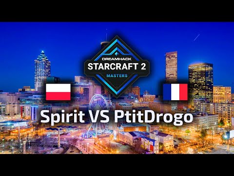 HIT! Spirit VS PtitDrogo - TvP - DreamHack Masters Atlanta 2022 Europe GS - polski komentarz