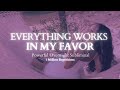 EXTREMELY POWERFUL Everything Always Works In My Favor 8 Hour Subliminal 1 Million Repetitions