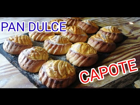 PAN DE DULCE CAPOTE