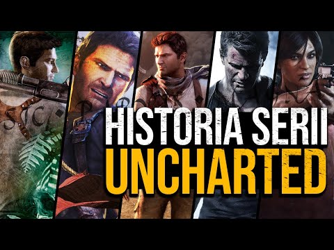 Arcydzieło gier akcji! Historia serii Uncharted