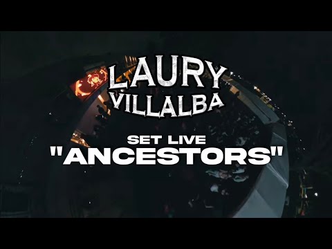 LAURY VILLALBA - SET LIVE "ANCESTORS" 13.9.25