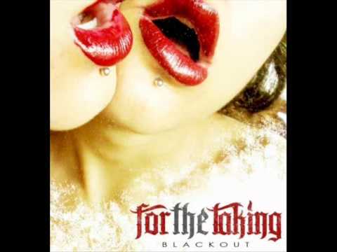 For The Taking - Bitch Is Gone (Lyrics)