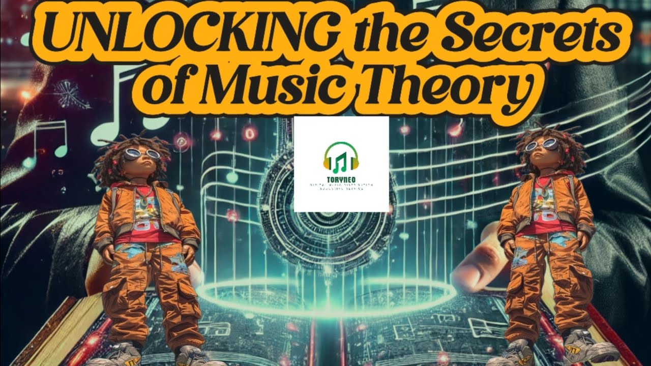 Unlocking the Secrets of Music Theory