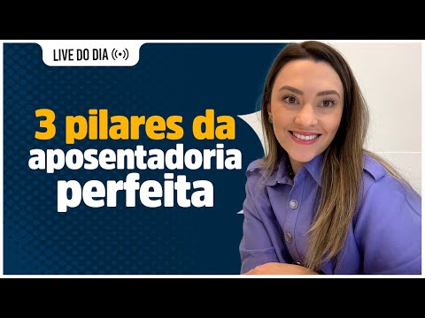 , title : 'Os 3 pilares da aposentadoria perfeita'