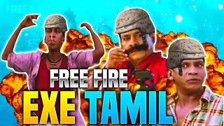 FREE FIRE EXE ULTIMATE BOMB SQUAD|| FUN OVERLOAD IN TAMIL😂🤣
