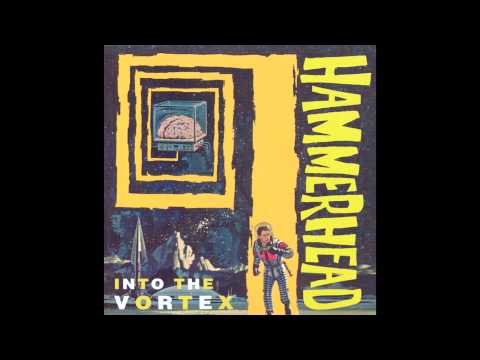 Hammerhead - Into The Vortex (1994) FULL ALBUM
