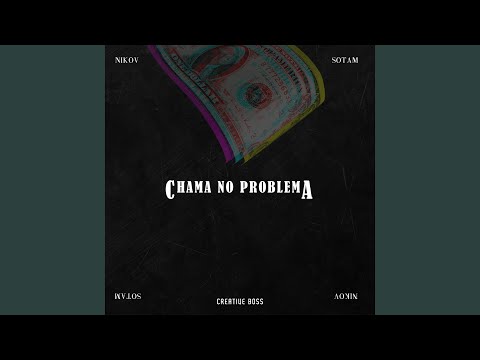 Chama no Problema