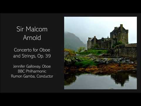 Sir Malcom Arnold - Oboe Concerto, Op. 39