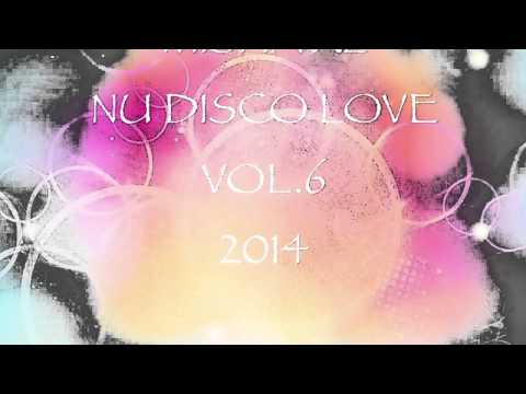 MISHA XL - NU DISCO LOVE vol.6