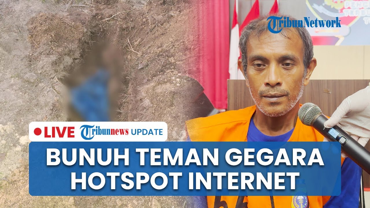 LIVE: Pria di Siak Riau Dibunuh Teman Gara-gara Hotspot, Pelaku Sempat Paksa Istri Layani Korban