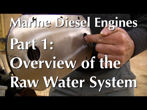 Marine Diesel Engines, Part 1 – Overview of the Raw Water System