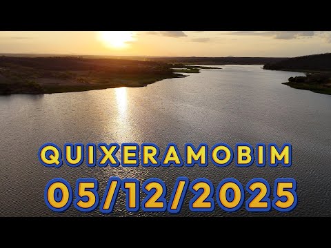 Barragem de Quixeramobim dados Atualizados 05/12/2025 Sertão Central - Ceará
