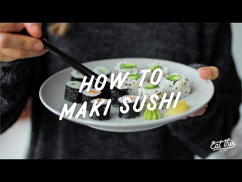How to Maki Sushi