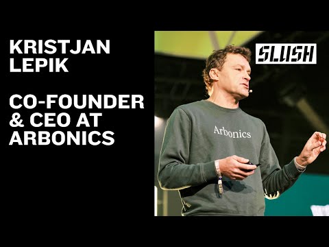 Kristjan Lepik, Co-founder & CEO, Arbonics | Slush 2025