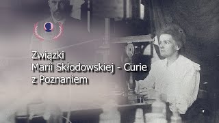 Co łączy Marię Skłodowską-Curie i Poznań? Posłuchaj opowieści Tomasza Pospiesznego – prof. UAM dr hab. nauk chemicznych, biografa Marii Skłodowskiej-Curie, który pracuje w Zakładzie Produktów Bioaktywnych na Wydziale Chemii UAM.