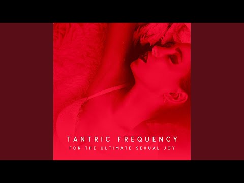 Secret Tantra Frequencies