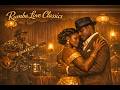 Romantic Congo Love Songs Golden Rumba Classics Lingala Swahili Nostalgia Mix