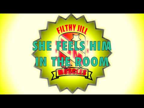 Filthy Jill and the Muscles - 