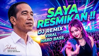 Download lagu DJ LAGU JOKOWI | SAYA RESMIKAN mp3