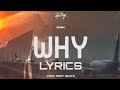 Snik - Why (Lyrics - Στίχοι)