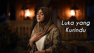 Download lagu LUKA YANG KURINDU - MAHEN ( Cover by Fadhilah Intan ) mp3