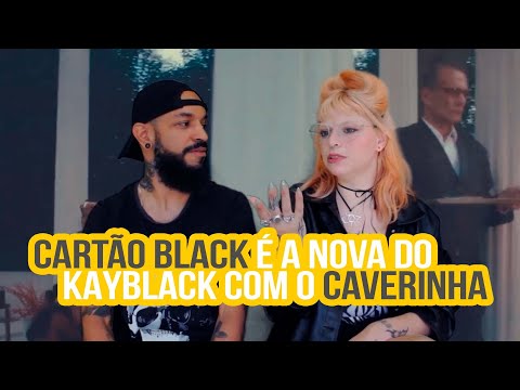 MC Caverinha, Kayblack - Cartão Black | NA ATIVIDADE REACT #489