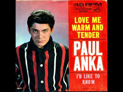Paul Anka - Love Me Warm And Tender - Stereo  - 1962.
