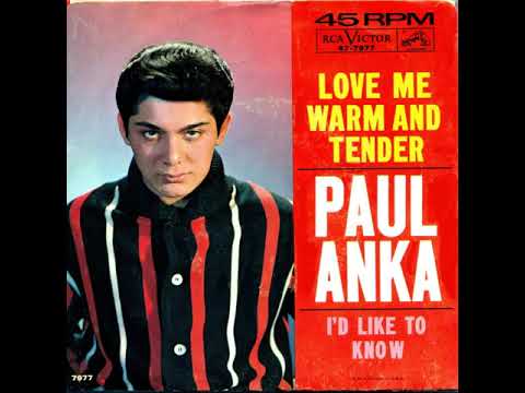 Love Me Warm and Tender - Paul Anka
