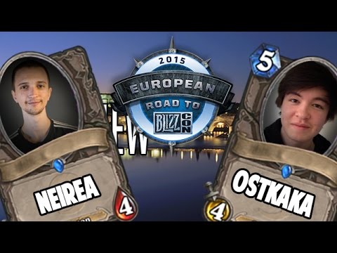 Neirea  vs Ostkaka- Hearthstone 2015 European Road to BlizzCon Prague - Demi Finale #1