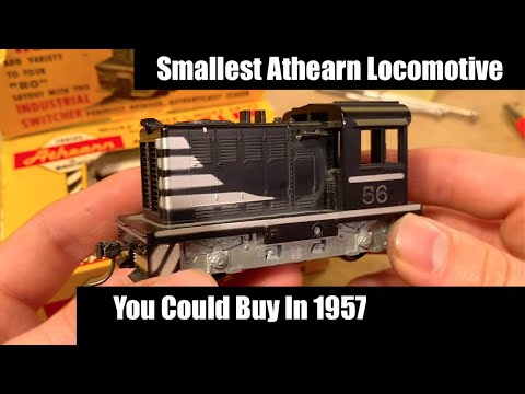 The Smallest Athearn Locomotive Made in 1957