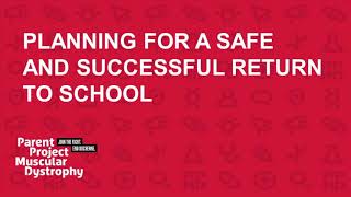 2020 Back-To-School Series: Planning for a Safe and Successful Return to School (August 12, 2020)