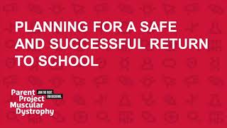 2020 Back-To-School Series: Planning for a Safe and Successful Return to School (August 12, 2020)