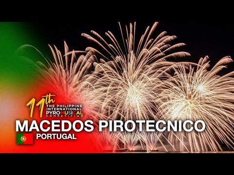 Macedos Pirotecnia - PORTUGAL | 11th Philippine Int. Pyromusical Competition 2024