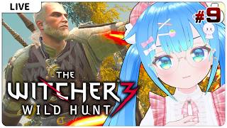 【Witcher3 既プレイ実況#9】ノヴィグラドに行きたいかも【VTuber】