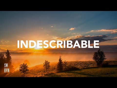 Indescribable (Chris Tomlin) l Worship Prayer Music Worship Instrumental l Meditation Music