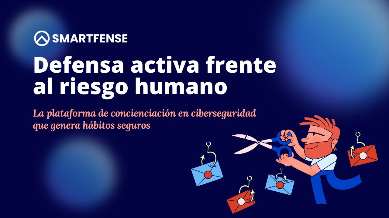 SMARTFENSE - La plataforma de concienciación en ciberseguridad