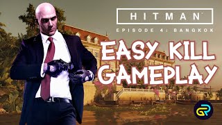 PS4 Hitman Episode 4 Bangkok Easy way to Kill Gameplay.