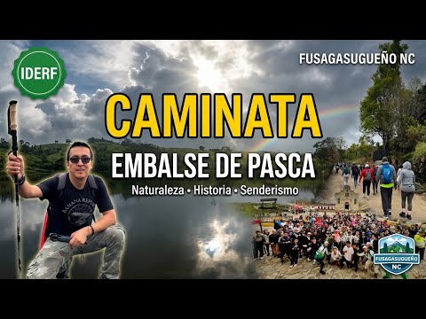     Más que caminar… es viajar al pasado | ruta ancestral hacia el EMBALSE DE PASCA”