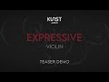 Video 1: Kunst Audio - Expressive Violin - Teaser