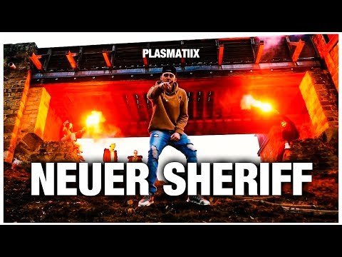 PLASMATIIX - NEUER SHERIFF [prod. by XDREAM] [Official Video]