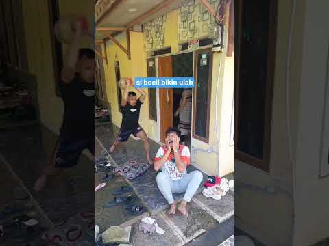 si bocil bikin ulah