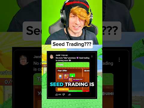 SEED TRADING IN GROW A GARDEN?