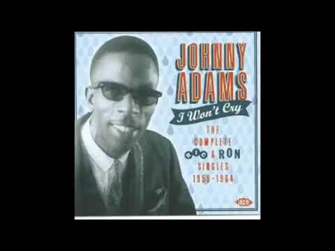 johnny adams - i don't want to know