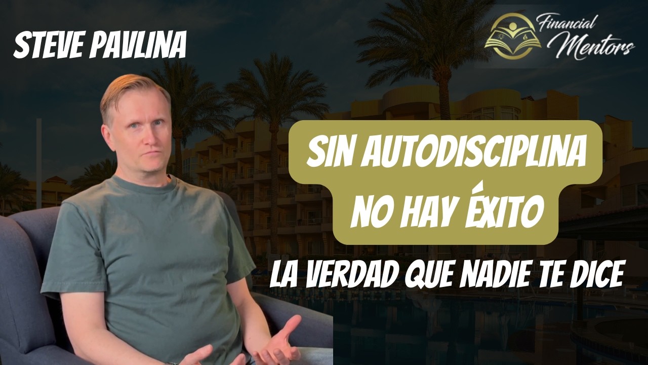 Sin autodisciplina no hay éxito — la verdad que nadie te dice