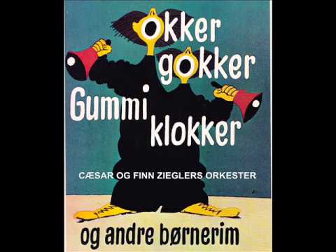 OKKER GOKKER GUMMIKLOKKER**CÆSAR 1975