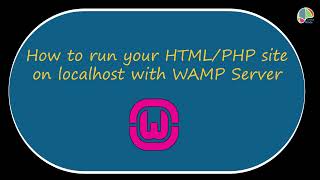 How to run your HTML/PHP site on localhost with WAMP Server